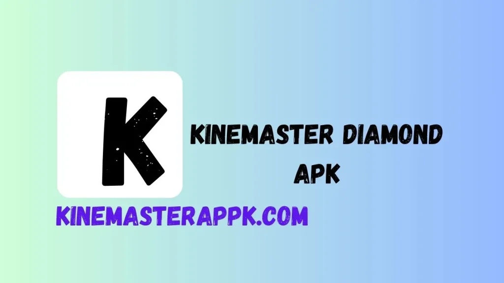 KineMaster Diamond Apk