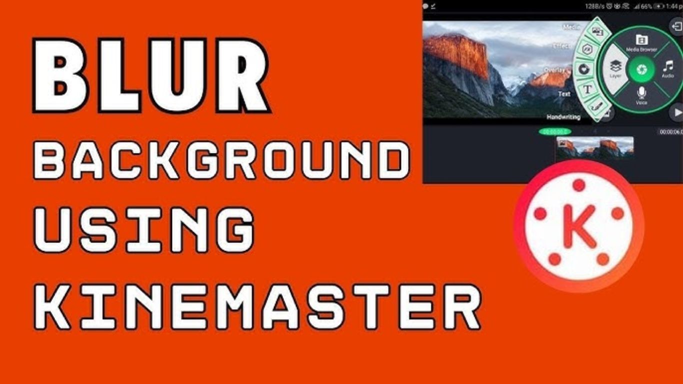 Blur video in KineMaster using these 8 step easy Guide